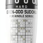 Sudoku Master 1000 Even-Odd Puzzle Book for Kindle Scribe by XYZ-0